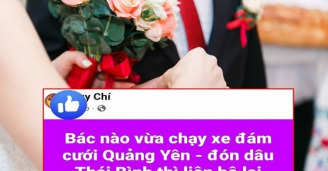 Lái xe Quảng Ninh lên tiếng vụ đón nhầm họ nhà trai trong đám cưới ở Hưng Yên