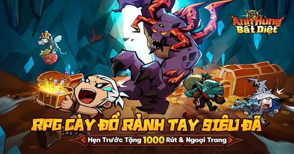 Cày đồ không giới hạn! Siêu phẩm treo máy cày đồ “Anh Hùng Bất Diệt” chính thức mở đăng ký sớm