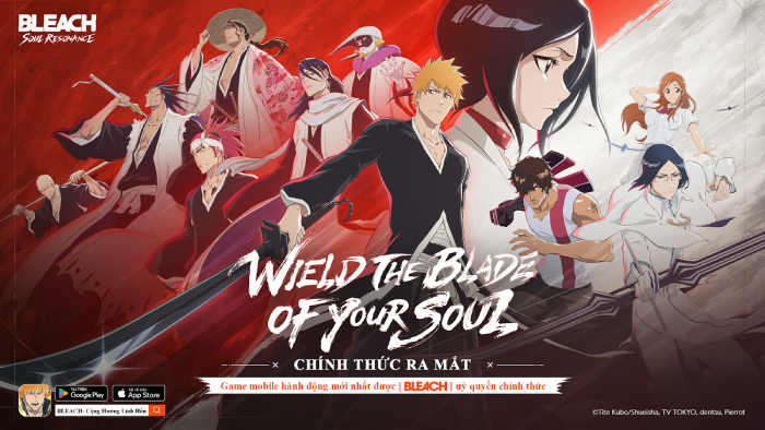 Thế giới nhiệt huyết, giao tiếp bằng gươm đao! BLEACH: Cộng Hưởng Linh Hồn ra mắt hôm nay