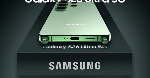 Hé lộ nâng cấp được chờ đợi từ lâu trên Galaxy S26 Ultra