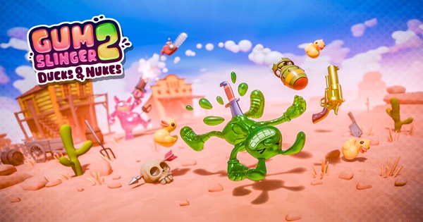 Gumslinger 2: Ducks & Nukes – Tựa game bắn súng gummy đầy kỳ quặc