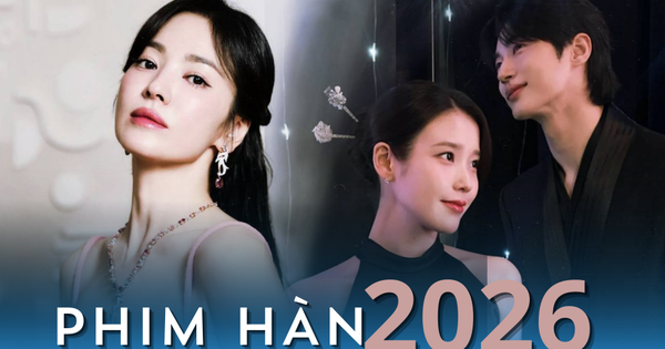 Phim Hàn 2026: Hết Song Hye Kyo đến Son Ye Jin phải ôm trọng trách 
