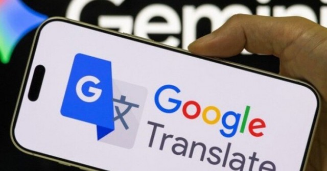 Google Translate sắp có tính năng giúp dịch sát nghĩa và đúng giọng điệu hơn