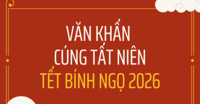 Bài văn khấn Tất niên Tết Bính Ngọ 2026