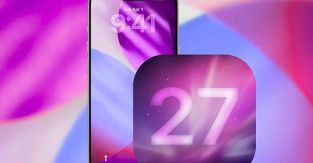 Đây là lý do người dùng iPhone đang rất chờ đợi được cập nhật iOS 27