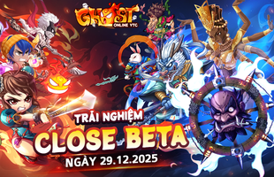 Ghost Online PC rầm rộ trở lại, cộng đồng game thủ sẵn sàng Close Beta không giới hạn