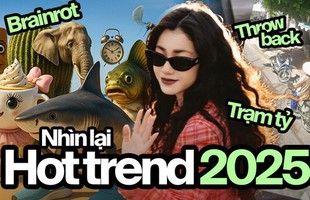 Tóm tắt trend 2025: Dùng Google Maps trở về quá khứ, book trạm tỷ chụp lén, cuối năm 