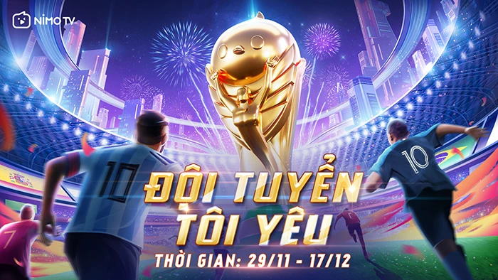 NimoTV tung chuỗi sự kiện bóng đá, khởi động “lễ hội” lớn nhất trong năm Nimo Glory 2022