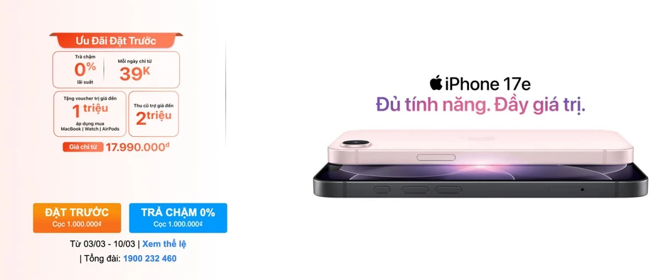 Đặt trước iPhone 17e tại Thế Giới Di Động & TopZone: Ưu đãi khủng, sở hữu dễ dàng